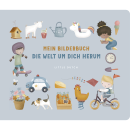 Mein Bilderbuch - Die Welt um dich herum | Little Dutch